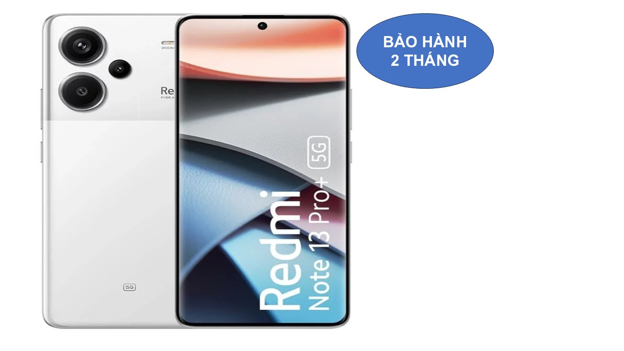 Redmi Note 13 Pro Plus 5G bản QT 12/512G mới tinh nguyên Seal.